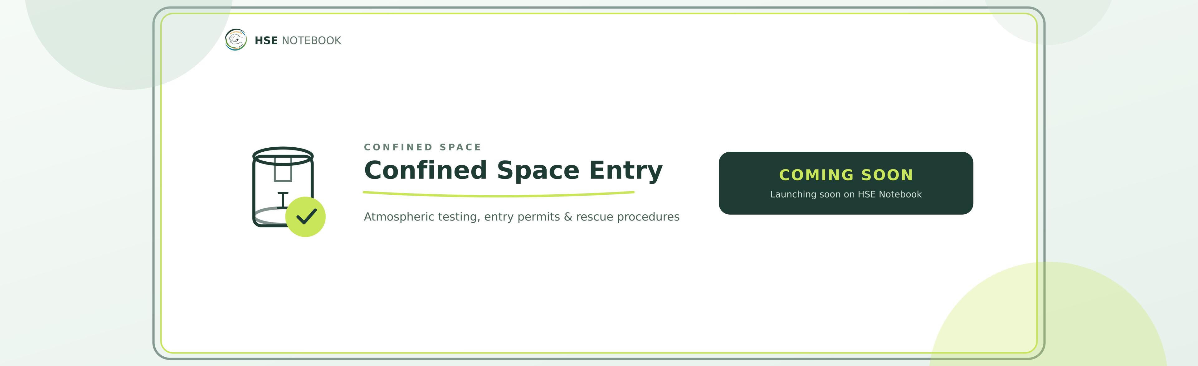 Confined Space Entry course banner (coming soon): atmospheric testing, entry permits and rescue procedures