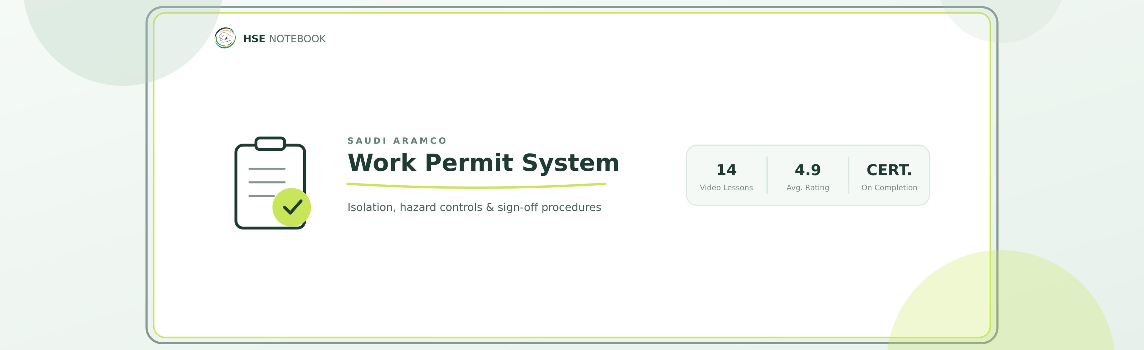 Saudi Aramco Work Permit System course cover: isolation, hazard controls and sign-off procedures, 102 free video lessons with certificate